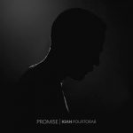 Kian Pourtorab Promise